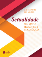 Sexualidade: Seu Status filosófico e psicológico