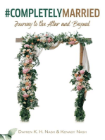 #CompletelyMarried: Journey to the Altar and Beyond: Completely Series, #2