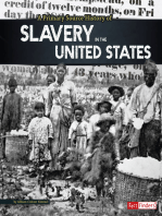 A Primary Source History of Slavery in the United States