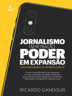 Jornalismo em retração, poder em expansão: A segunda morte da opinião pública