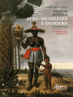 Ensinar História Afro-Brasileira e Indígena No Século XXI: A Diversidade em Debate