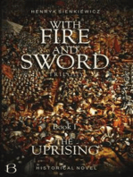 With Fire And Sword. Book I: The Uprising