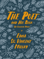 The Poet and His Book: The Collected Poems of Edna St. Vincent Millay