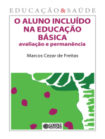 O aluno incluído na educação básica: Avaliação e permanência