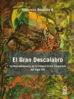 El gran descalabro: La Macroeconomía de la primera crisis financiera del siglo XXI