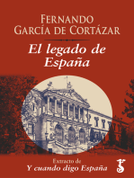 El legado de España: Extracto de Y cuando digo España