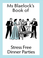 Stress Free Dinner Parties: Ms Blaelock's Books, #1