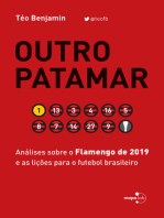 Outro Patamar: Análises sobre o Flamengo de 2019 e as lições para o futebol brasileiro