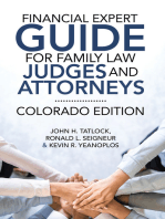 Financial Expert Guide for Family Law Judges and Attorneys: Colorado Edition