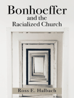 Bonhoeffer and the Racialized Church