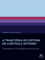 A Trajetória do Sistema de Controle Interno: a emergência da Controladoria-Geral da União