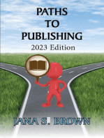 Paths to Publishing: Common Sense Writing and Publishing