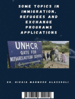 Some Topics in Immigration, Refugees and Exchange Programs Applications