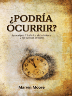 ¿Podría ocurrir?: Apocalipsis 13 a la luz de la historia y los sucesos actuales