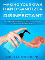 Making Your Own Hand Sanitizer and Disinfectant: DIY Guide With Easy Recipes to Make Your Homemade Hand Sanitizer and Disinfectant: Diy Homemade Tools, #2