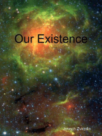 Our Existence