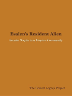 Esalen's Resident Alien: Secular Sceptic in a Utopian Community