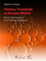 Ciencia y tecnología en tiempos difíciles