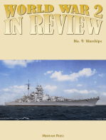 World War 2 In Review No. 9: Warships