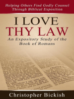 I Love Thy Law: An Expository Study of the Book of Romans