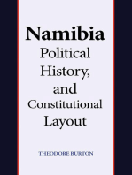 Namibia Political History, and Constitutional Layout