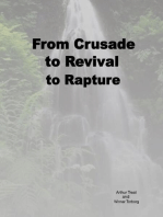 From Crusade to Revival to Rapture