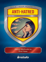 Anti-Hatred: Quick Methods to End Hate