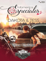 Momentos especiales. Dakota & Tess. (Relato romántico): Extras Serie Moteros, #4