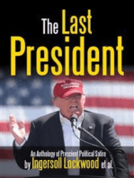 The Last President Anthology