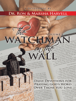 The Watchman on the Wall, Volume 4: Daily Devotions For Praying God's Word Over Those You Love