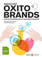 Oxitobrands: Marcas humanas para un mercado emocional. Edición décimo aniversario. (Con ilustraciones)