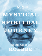 My Mystical Spiritual Journey