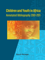 Children and Youth in Africa: Annotated Bibliography 2001�2011