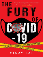 The Fury of COVID-19: The Politics, Histories, and Unrequited Love of the Coronavirus