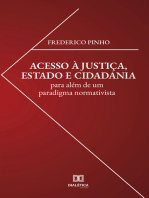 Acesso à Justiça, Estado e Cidadania: para além de um paradigma normativista