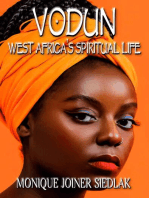 Vodun: African Spirituality Beliefs and Practices, #11