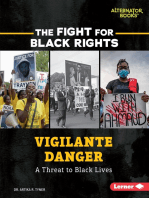 Vigilante Danger: A Threat to Black Lives