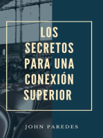 Los Secretos Para Una Conexión Superior