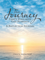 The Journey: Thirty Days with God Almighty A Reflection Journal