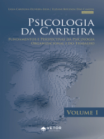 Psicologia da carreira Vol.1: fundamentos e perspectivas da psicologia organizacional e do trabalho