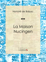 La Maison Nucingen: Roman historique