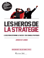 Les Héros de la stratégie: L'exécution détermine le succès ! 250 conseils pratiques