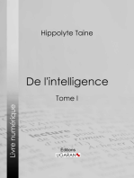 De l'intelligence: Tome I