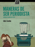 Maneras de ser periodista: Consejos de escritura para el estudiante o el veterano redactor