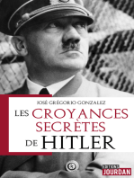 Les croyances secrètes de Hitler: Essai historique