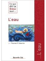 Ce que dit la Bible sur l'eau: Comprendre la parole biblique