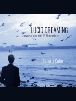 Lucid Dreaming: Conversations with 29 Filmmakers