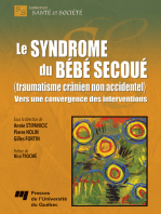 Le syndrome du bébé secoué (traumatisme crânien non accidentel): Vers une convergence des interventions