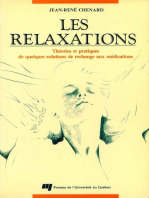 Les Relaxations: Théories et pratiques de quelques solutions de rechange aux médications