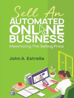 Sell an Automated Online Business: Maximizing the Selling Price: Automated Online Business, #3